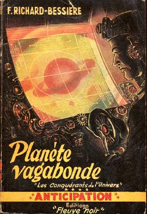 [Les Conquérants de l'Univers 04] • Planète Vagabonde